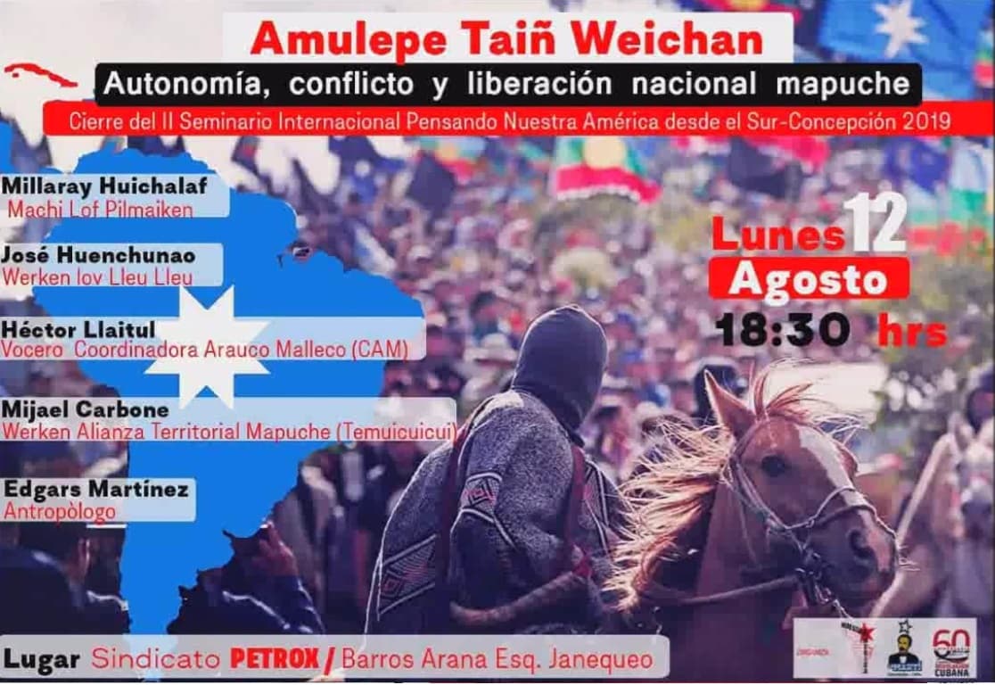 Amulepe tain weichan: Autonomía, conflicto y liberación nacional mapuche